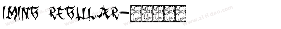 IMing Regular字体转换